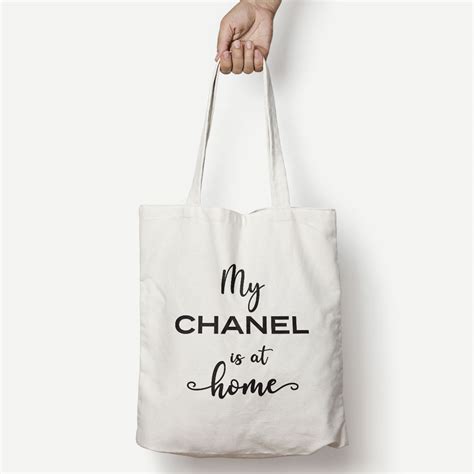 Tote 'I Left My Chanel at Home' Bag .